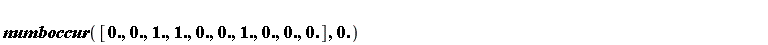 numboccur([0., 0., 1., 1., 0., 0., 1., 0., 0., 0.], 0.)