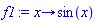 proc (x) options operator, arrow; sin(x) end proc