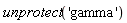 unprotect('gamma')