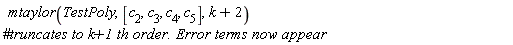mtaylor(TestPoly, [c[2], c[3], c[4], c[5]], k+2)