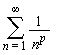 sum(1/n^p, n = 1 .. infinity)