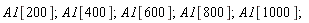 A1[200]; A1[400]; A1[600]; A1[800]; A1[1000]