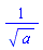 1/a^.5