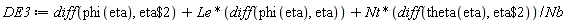DE3 := diff(phi(eta), `$`(eta, 2))+Le*(diff(phi(eta), eta))+Nt*(diff(theta(eta), `$`(eta, 2)))/Nb