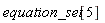 equation_set[5]