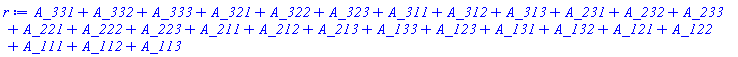 A_331+A_332+A_333+A_321+A_322+A_323+A_311+A_312+A_313+A_231+A_232+A_233+A_221+A_222+A_223+A_211+A_212+A_213+A_133+A_123+A_131+A_132+A_121+A_122+A_111+A_112+A_113