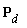`P__d `