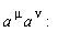a[`~mu`]*a[`~nu`]