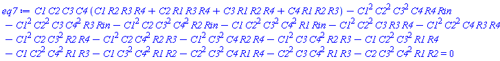 C1*C2*C3*C4*(C1*R2*R3*R4+C2*R1*R3*R4+C3*R1*R2*R4+C4*R1*R2*R3)-C1^2*C2^2*C3^2*C4*R4*Rin-C1^2*C2^2*C3*C4^2*R3*Rin-C1^2*C2*C3^2*C4^2*R2*Rin-C1*C2^2*C3^2*C4^2*R1*Rin-C1^2*C2^2*C3*R3*R4-C1^2*C2^2*C4*R3*R4-C1^2*C2*C3^2*R2*R4-C1^2*C2*C4^2*R2*R3-C1^2*C3^2*C4*R2*R4-C1^2*C3*C4^2*R2*R3-C1*C2^2*C3^2*R1*R4-C1*C2^2*C4^2*R1*R3-C1*C3^2*C4^2*R1*R2-C2^2*C3^2*C4*R1*R4-C2^2*C3*C4^2*R1*R3-C2*C3^2*C4^2*R1*R2 = 0