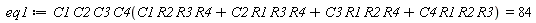 eq1 := C1*C2*C3*C4(C1*R2*R3*R4+C2*R1*R3*R4+C3*R1*R2*R4+C4*R1*R2*R3) = 84