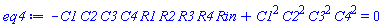 -C1*C2*C3*C4*R1*R2*R3*R4*Rin+C1^2*C2^2*C3^2*C4^2 = 0