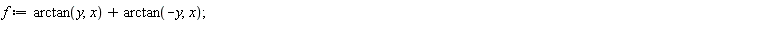 f := arctan(y, x)+arctan(-y, x)