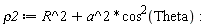 rho2 := R^2+a^2*cos(Theta)^2