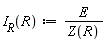 "`I__R`(R):=E/(Z(R))"