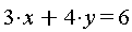 3*x+4*y = 6
