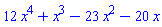 12*x^4+x^3-23*x^2-20*x
