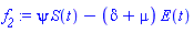 psi*S(t)-(delta+mu)*E(t)