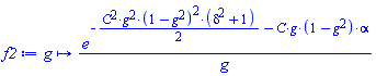 proc (g) options operator, arrow; e^(-(1/2)*C^2*g^2*(1-g^2)^2*(delta^2+1)-C*g*(1-g^2)*alpha)/g end proc