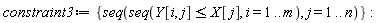 constraint3 := {seq(seq(Y[i, j] <= X[j], i = 1 .. m), j = 1 .. n)}: