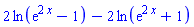2*ln(exp(2*x)-1)-2*ln(exp(2*x)+1)