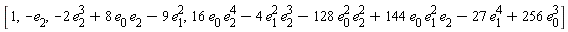 [1, -e[2], -2*e[2]^3+8*e[0]*e[2]-9*e[1]^2, 16*e[0]*e[2]^4-4*e[1]^2*e[2]^3-128*e[0]^2*e[2]^2+144*e[0]*e[1]^2*e[2]-27*e[1]^4+256*e[0]^3]