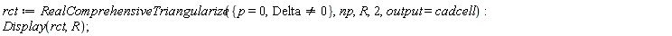 rct := RealComprehensiveTriangularize({p = 0, Delta <> 0}, np, R, 2, output = cadcell); Display(rct, R)