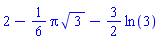 2-(1/6)*Pi*3^(1/2)-(3/2)*ln(3)
