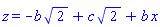 z = -b*2^(1/2)+c*2^(1/2)+b*x