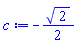 -(1/2)*2^(1/2)