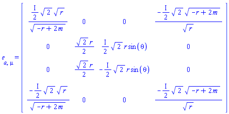 Physics:-Tetrads:-e_[a, mu] = Matrix(%id = 18446744078459440774)