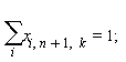 sum(x[i, n+1, k], i) = 1;