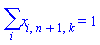 sum(x[i, n+1, k], i) = 1