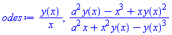 y(x)/x, (a^2*y(x)-x^3+x*y(x)^2)/(a^2*x+x^2*y(x)-y(x)^3)