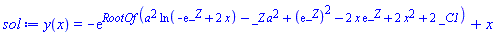 y(x) = -exp(RootOf(a^2*ln(-exp(_Z)+2*x)-_Z*a^2+(exp(_Z))^2-2*x*exp(_Z)+2*x^2+2*_C1))+x