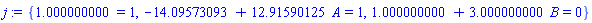 {1.000000000 = 1, -14.09573093+12.91590125*A = 1, 1.000000000+3.000000000*B = 0}