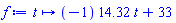 proc (t) options operator, arrow, function_assign; -14.32*t+33 end proc