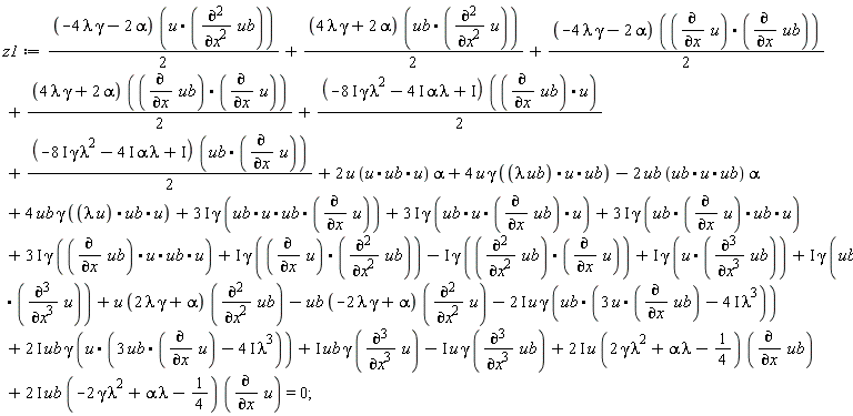 z1 := (2*I)*u*(2*gamma*lambda^2+alpha*lambda-1/4)*(diff(ub, x))+(2*I)*ub*(-2*gamma*lambda^2+alpha*lambda-1/4)*(diff(u, x))+I*ub*gamma*(diff(u, x, x, x))+Typesetting[delayDotProduct](4*u*gamma, lambda*ub.u.ub, true)+Typesetting[delayDotProduct](4*ub*gamma, lambda*u.ub.u, true)+Typesetting[delayDotProduct]((3*I)*gamma, ub.u.ub.(diff(u, x)), true)+Typesetting[delayDotProduct]((3*I)*gamma, ub.u.(diff(ub, x)).u, true)+Typesetting[delayDotProduct]((3*I)*gamma, ub.(diff(u, x)).ub.u, true)+Typesetting[delayDotProduct]((3*I)*gamma, (diff(ub, x)).u.ub.u, true)+Typesetting[delayDotProduct](I*gamma, (diff(u, x)).(diff(ub, x, x)), true)-Typesetting[delayDotProduct](I*gamma, (diff(ub, x, x)).(diff(u, x)), true)+Typesetting[delayDotProduct](I*gamma, u.(diff(ub, x, x, x)), true)+Typesetting[delayDotProduct](I*gamma, ub.(diff(u, x, x, x)), true)-Typesetting[delayDotProduct]((2*I)*u*gamma, ub.(3*u.(diff(ub, x))-(4*I)*lambda^3), true)+Typesetting[delayDotProduct]((2*I)*ub*gamma, u.(3*ub.(diff(u, x))-(4*I)*lambda^3), true)+(1/2)*Typesetting[delayDotProduct](-4*gamma*lambda-2*alpha, u.(diff(ub, x, x)), true)+(1/2)*Typesetting[delayDotProduct](4*gamma*lambda+2*alpha, ub.(diff(u, x, x)), true)+(1/2)*Typesetting[delayDotProduct](-4*gamma*lambda-2*alpha, (diff(u, x)).(diff(ub, x)), true)+(1/2)*Typesetting[delayDotProduct](4*gamma*lambda+2*alpha, (diff(ub, x)).(diff(u, x)), true)+(1/2)*Typesetting[delayDotProduct](-(8*I)*gamma*lambda^2-(4*I)*alpha*lambda+I, (diff(ub, x)).u, true)+(1/2)*Typesetting[delayDotProduct](-(8*I)*gamma*lambda^2-(4*I)*alpha*lambda+I, ub.(diff(u, x)), true)-ub*(-2*gamma*lambda+alpha)*(diff(u, x, x))+u*(2*gamma*lambda+alpha)*(diff(ub, x, x))+Typesetting[delayDotProduct](2*u, u.ub.u, true)*alpha-Typesetting[delayDotProduct](2*ub, ub.u.ub, true)*alpha-I*u*gamma*(diff(ub, x, x, x)) = 0