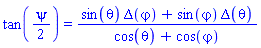 tan((1/2)*psi) = (sin(theta)*Delta(varphi)+sin(varphi)*Delta(theta))/(cos(theta)+cos(varphi))
