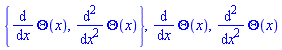 {diff(Theta(x), x), diff(diff(Theta(x), x), x)}, diff(Theta(x), x), diff(diff(Theta(x), x), x)