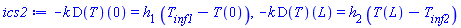 -k*(D(T))(0) = h[1]*(T[inf1]-T(0)), -k*(D(T))(L) = h[2]*(T(L)-T[inf2])