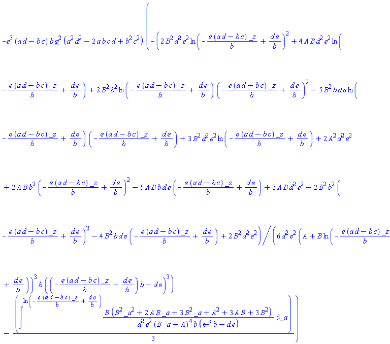 -e^3*(a*d-b*c)*b*g^2*(a^2*d^2-2*a*b*c*d+b^2*c^2)*(-(1/6)*(2*B^2*d^2*e^2*ln(-e*(a*d-b*c)*_z/b+d*e/b)^2+4*A*B*d^2*e^2*ln(-e*(a*d-b*c)*_z/b+d*e/b)+2*B^2*b^2*ln(-e*(a*d-b*c)*_z/b+d*e/b)*(-e*(a*d-b*c)*_z/b+d*e/b)^2-5*B^2*b*d*e*ln(-e*(a*d-b*c)*_z/b+d*e/b)*(-e*(a*d-b*c)*_z/b+d*e/b)+3*B^2*d^2*e^2*ln(-e*(a*d-b*c)*_z/b+d*e/b)+2*A^2*d^2*e^2+2*A*B*b^2*(-e*(a*d-b*c)*_z/b+d*e/b)^2-5*A*B*b*d*e*(-e*(a*d-b*c)*_z/b+d*e/b)+3*A*B*d^2*e^2+2*B^2*b^2*(-e*(a*d-b*c)*_z/b+d*e/b)^2-4*B^2*b*d*e*(-e*(a*d-b*c)*_z/b+d*e/b)+2*B^2*d^2*e^2)/(d^2*e^2*(A+B*ln(-e*(a*d-b*c)*_z/b+d*e/b))^3*b*((-e*(a*d-b*c)*_z/b+d*e/b)*b-d*e)^3)-(1/3)*intat(B*(B^2*_a^2+2*A*B*_a+3*B^2*_a+A^2+3*A*B+3*B^2)/(d^2*e^2*(B*_a+A)^4*b*(exp(_a)*b-d*e)), _a = ln(-e*(a*d-b*c)*_z/b+d*e/b)))