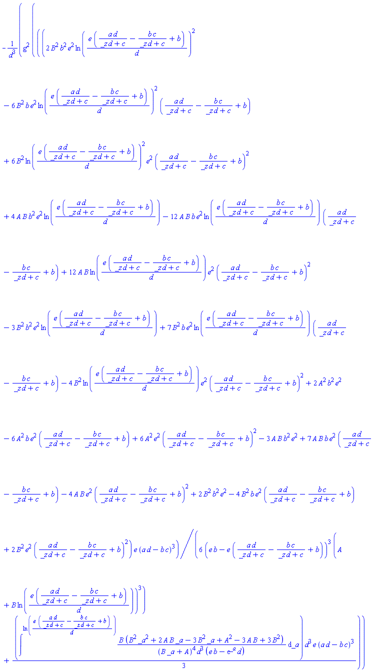 -g^2*((1/6)*(2*B^2*b^2*e^2*ln(e*(a*d/(_z*d+c)-b*c/(_z*d+c)+b)/d)^2-6*B^2*b*e^2*ln(e*(a*d/(_z*d+c)-b*c/(_z*d+c)+b)/d)^2*(a*d/(_z*d+c)-b*c/(_z*d+c)+b)+6*B^2*ln(e*(a*d/(_z*d+c)-b*c/(_z*d+c)+b)/d)^2*e^2*(a*d/(_z*d+c)-b*c/(_z*d+c)+b)^2+4*A*B*b^2*e^2*ln(e*(a*d/(_z*d+c)-b*c/(_z*d+c)+b)/d)-12*A*B*b*e^2*ln(e*(a*d/(_z*d+c)-b*c/(_z*d+c)+b)/d)*(a*d/(_z*d+c)-b*c/(_z*d+c)+b)+12*A*B*ln(e*(a*d/(_z*d+c)-b*c/(_z*d+c)+b)/d)*e^2*(a*d/(_z*d+c)-b*c/(_z*d+c)+b)^2-3*B^2*b^2*e^2*ln(e*(a*d/(_z*d+c)-b*c/(_z*d+c)+b)/d)+7*B^2*b*e^2*ln(e*(a*d/(_z*d+c)-b*c/(_z*d+c)+b)/d)*(a*d/(_z*d+c)-b*c/(_z*d+c)+b)-4*B^2*ln(e*(a*d/(_z*d+c)-b*c/(_z*d+c)+b)/d)*e^2*(a*d/(_z*d+c)-b*c/(_z*d+c)+b)^2+2*A^2*b^2*e^2-6*A^2*b*e^2*(a*d/(_z*d+c)-b*c/(_z*d+c)+b)+6*A^2*e^2*(a*d/(_z*d+c)-b*c/(_z*d+c)+b)^2-3*A*B*b^2*e^2+7*A*B*b*e^2*(a*d/(_z*d+c)-b*c/(_z*d+c)+b)-4*A*B*e^2*(a*d/(_z*d+c)-b*c/(_z*d+c)+b)^2+2*B^2*b^2*e^2-4*B^2*b*e^2*(a*d/(_z*d+c)-b*c/(_z*d+c)+b)+2*B^2*e^2*(a*d/(_z*d+c)-b*c/(_z*d+c)+b)^2)*e*(a*d-b*c)^3/((e*b-e*(a*d/(_z*d+c)-b*c/(_z*d+c)+b))^3*(A+B*ln(e*(a*d/(_z*d+c)-b*c/(_z*d+c)+b)/d))^3)+(1/3)*intat(B*(B^2*_a^2+2*A*B*_a-3*B^2*_a+A^2-3*A*B+3*B^2)/((B*_a+A)^4*d^3*(e*b-exp(_a)*d)), _a = ln(e*(a*d/(_z*d+c)-b*c/(_z*d+c)+b)/d))*d^3*e*(a*d-b*c)^3)/d^3