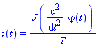 i(t) = J*(diff(diff(varphi(t), t), t))/T