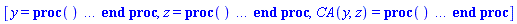 [y = proc () option `Copyright (c) 2000 by Waterloo Maple Inc. All rights reserved.`; evalf(args[1]) end proc, z = proc () option `Copyright (c) 2000 by Waterloo Maple Inc. All rights reserved.`; evalf(args[2]) end proc, CA(y, z) = proc () local tv, xv, solnproc, stype, ndsol, vals; option `Copyright (c) 2001 by Waterloo Maple Inc. All rights reserved.`; Digits := trunc(evalhf(Digits)); solnproc := proc (tv, xv) local INFO, errest, nd, dvars, dary, daryt, daryx, vals, msg, i, j; option `Copyright (c) 2001 by Waterloo Maple Inc. All rights reserved.`; table( [( "soln_procedures" ) = array( 1 .. 1, [( 1 ) = (36893488148465195156)  ] ) ] ) INFO := table( [( "leftwidth" ) = 1, ( "vectorhf" ) = true, ( "timeadaptive" ) = false, ( "extrabcs" ) = [0], ( "solmat_is" ) = 0, ( "spaceadaptive" ) = false, ( "pts", z ) = [0, 0.2395046078e-3], ( "linear" ) = true, ( "mixed" ) = false, ( "solvec3" ) = Vector(21, {(1) = .0, (2) = .0, (3) = .0, (4) = .0, (5) = .0, (6) = .0, (7) = .0, (8) = .0, (9) = .0, (10) = .0, (11) = .0, (12) = .0, (13) = .0, (14) = .0, (15) = .0, (16) = .0, (17) = .0, (18) = .0, (19) = .0, (20) = .0, (21) = .0}, datatype = float[8]), ( "theta" ) = 1/2, ( "solution" ) = Array(1..3, 1..21, 1..1, {(1, 1, 1) = .0, (1, 2, 1) = .0, (1, 3, 1) = .0, (1, 4, 1) = .0, (1, 5, 1) = .0, (1, 6, 1) = .0, (1, 7, 1) = .0, (1, 8, 1) = .0, (1, 9, 1) = .0, (1, 10, 1) = .0, (1, 11, 1) = .0, (1, 12, 1) = .0, (1, 13, 1) = .0, (1, 14, 1) = .0, (1, 15, 1) = .0, (1, 16, 1) = .0, (1, 17, 1) = .0, (1, 18, 1) = .0, (1, 19, 1) = .0, (1, 20, 1) = .0, (1, 21, 1) = .0, (2, 1, 1) = .0, (2, 2, 1) = .0, (2, 3, 1) = .0, (2, 4, 1) = .0, (2, 5, 1) = .0, (2, 6, 1) = .0, (2, 7, 1) = .0, (2, 8, 1) = .0, (2, 9, 1) = .0, (2, 10, 1) = .0, (2, 11, 1) = .0, (2, 12, 1) = .0, (2, 13, 1) = .0, (2, 14, 1) = .0, (2, 15, 1) = .0, (2, 16, 1) = .0, (2, 17, 1) = .0, (2, 18, 1) = .0, (2, 19, 1) = .0, (2, 20, 1) = .0, (2, 21, 1) = .0, (3, 1, 1) = .0, (3, 2, 1) = .0, (3, 3, 1) = .0, (3, 4, 1) = .0, (3, 5, 1) = .0, (3, 6, 1) = .0, (3, 7, 1) = .0, (3, 8, 1) = .0, (3, 9, 1) = .0, (3, 10, 1) = .0, (3, 11, 1) = .0, (3, 12, 1) = .0, (3, 13, 1) = .0, (3, 14, 1) = .0, (3, 15, 1) = .0, (3, 16, 1) = .0, (3, 17, 1) = .0, (3, 18, 1) = .0, (3, 19, 1) = .0, (3, 20, 1) = .0, (3, 21, 1) = .0}, datatype = float[8], order = C_order), ( "solmat_i2" ) = 0, ( "depdords" ) = [[[1, 2]]], ( "matrixproc" ) = proc (v, vp, vpp, t, x, k, h, n, mat) local _s1, _s2, _s3, xi; _s1 := -(49/50000000000)/h^2; _s2 := -(2445100000/447)/k; _s3 := (49/111750000000000000000000)*(715596653038961964979*h^2+4470000000000*k)/(k*h^2); mat[4] := 1; mat[8*n-4] := (3/2)/h; mat[8*n-6] := (1/2)/h; mat[8*n-5] := -2/h; for xi from 2 to n-1 do mat[8*xi-4] := _s2*x[xi]^2+_s3; mat[8*xi-5] := _s1; mat[8*xi-3] := _s1 end do end proc, ( "totalwidth" ) = 8, ( "solmatrix" ) = Matrix(21, 8, {(1, 1) = .0, (1, 2) = .0, (1, 3) = .0, (1, 4) = .0, (1, 5) = .0, (1, 6) = .0, (1, 7) = .0, (1, 8) = .0, (2, 1) = .0, (2, 2) = .0, (2, 3) = .0, (2, 4) = .0, (2, 5) = .0, (2, 6) = .0, (2, 7) = .0, (2, 8) = .0, (3, 1) = .0, (3, 2) = .0, (3, 3) = .0, (3, 4) = .0, (3, 5) = .0, (3, 6) = .0, (3, 7) = .0, (3, 8) = .0, (4, 1) = .0, (4, 2) = .0, (4, 3) = .0, (4, 4) = .0, (4, 5) = .0, (4, 6) = .0, (4, 7) = .0, (4, 8) = .0, (5, 1) = .0, (5, 2) = .0, (5, 3) = .0, (5, 4) = .0, (5, 5) = .0, (5, 6) = .0, (5, 7) = .0, (5, 8) = .0, (6, 1) = .0, (6, 2) = .0, (6, 3) = .0, (6, 4) = .0, (6, 5) = .0, (6, 6) = .0, (6, 7) = .0, (6, 8) = .0, (7, 1) = .0, (7, 2) = .0, (7, 3) = .0, (7, 4) = .0, (7, 5) = .0, (7, 6) = .0, (7, 7) = .0, (7, 8) = .0, (8, 1) = .0, (8, 2) = .0, (8, 3) = .0, (8, 4) = .0, (8, 5) = .0, (8, 6) = .0, (8, 7) = .0, (8, 8) = .0, (9, 1) = .0, (9, 2) = .0, (9, 3) = .0, (9, 4) = .0, (9, 5) = .0, (9, 6) = .0, (9, 7) = .0, (9, 8) = .0, (10, 1) = .0, (10, 2) = .0, (10, 3) = .0, (10, 4) = .0, (10, 5) = .0, (10, 6) = .0, (10, 7) = .0, (10, 8) = .0, (11, 1) = .0, (11, 2) = .0, (11, 3) = .0, (11, 4) = .0, (11, 5) = .0, (11, 6) = .0, (11, 7) = .0, (11, 8) = .0, (12, 1) = .0, (12, 2) = .0, (12, 3) = .0, (12, 4) = .0, (12, 5) = .0, (12, 6) = .0, (12, 7) = .0, (12, 8) = .0, (13, 1) = .0, (13, 2) = .0, (13, 3) = .0, (13, 4) = .0, (13, 5) = .0, (13, 6) = .0, (13, 7) = .0, (13, 8) = .0, (14, 1) = .0, (14, 2) = .0, (14, 3) = .0, (14, 4) = .0, (14, 5) = .0, (14, 6) = .0, (14, 7) = .0, (14, 8) = .0, (15, 1) = .0, (15, 2) = .0, (15, 3) = .0, (15, 4) = .0, (15, 5) = .0, (15, 6) = .0, (15, 7) = .0, (15, 8) = .0, (16, 1) = .0, (16, 2) = .0, (16, 3) = .0, (16, 4) = .0, (16, 5) = .0, (16, 6) = .0, (16, 7) = .0, (16, 8) = .0, (17, 1) = .0, (17, 2) = .0, (17, 3) = .0, (17, 4) = .0, (17, 5) = .0, (17, 6) = .0, (17, 7) = .0, (17, 8) = .0, (18, 1) = .0, (18, 2) = .0, (18, 3) = .0, (18, 4) = .0, (18, 5) = .0, (18, 6) = .0, (18, 7) = .0, (18, 8) = .0, (19, 1) = .0, (19, 2) = .0, (19, 3) = .0, (19, 4) = .0, (19, 5) = .0, (19, 6) = .0, (19, 7) = .0, (19, 8) = .0, (20, 1) = .0, (20, 2) = .0, (20, 3) = .0, (20, 4) = .0, (20, 5) = .0, (20, 6) = .0, (20, 7) = .0, (20, 8) = .0, (21, 1) = .0, (21, 2) = .0, (21, 3) = .0, (21, 4) = .0, (21, 5) = .0, (21, 6) = .0, (21, 7) = .0, (21, 8) = .0}, datatype = float[8], order = C_order), ( "eqnords" ) = [[1, 2]], ( "multidep" ) = [false, false], ( "maxords" ) = [1, 2], ( "errorest" ) = false, ( "norigdepvars" ) = 1, ( "spacevar" ) = z, ( "eqndep" ) = [1], ( "spaceidx" ) = 2, ( "dependson" ) = [{1}], ( "bandwidth" ) = [2, 3], ( "spacestep" ) = 0.119752303900000e-4, ( "solvec5" ) = 0, ( "matrixhf" ) = true, ( "depords" ) = [[1, 2]], ( "erroraccum" ) = true, ( "depeqn" ) = [1], ( "stages" ) = 1, ( "startup_only" ) = false, ( "spacepts" ) = 21, ( "vectorproc" ) = proc (v, vp, vpp, t, x, k, h, n, vec) local _s1, _s2, _s3, _s4, xi; _s2 := (49/50000000000)/h^2; _s3 := -(2445100000/447)/k; _s4 := (35064235998909136283971/111750000000000000000000)/k; vec[1] := 0.336e-1; vec[n] := 0; for xi from 2 to n-1 do _s1 := vp[xi-1]-2*vp[xi]+vp[xi+1]; vec[xi] := _s2*_s1+(_s3*x[xi]^2+_s4)*vp[xi] end do end proc, ( "t0" ) = 0, ( "allocspace" ) = 21, ( "initialized" ) = false, ( "method" ) = theta, ( "depvars" ) = [CA], ( "BCS", 1 ) = {[[1, 0, 0], b[1, 0, 0]-0.336e-1], [[1, 1, 0.2395046078e-3], b[1, 1, 0.2395046078e-3]]}, ( "timeidx" ) = 1, ( "solmat_v" ) = Vector(168, {(1) = .0, (2) = .0, (3) = .0, (4) = .0, (5) = .0, (6) = .0, (7) = .0, (8) = .0, (9) = .0, (10) = .0, (11) = .0, (12) = .0, (13) = .0, (14) = .0, (15) = .0, (16) = .0, (17) = .0, (18) = .0, (19) = .0, (20) = .0, (21) = .0, (22) = .0, (23) = .0, (24) = .0, (25) = .0, (26) = .0, (27) = .0, (28) = .0, (29) = .0, (30) = .0, (31) = .0, (32) = .0, (33) = .0, (34) = .0, (35) = .0, (36) = .0, (37) = .0, (38) = .0, (39) = .0, (40) = .0, (41) = .0, (42) = .0, (43) = .0, (44) = .0, (45) = .0, (46) = .0, (47) = .0, (48) = .0, (49) = .0, (50) = .0, (51) = .0, (52) = .0, (53) = .0, (54) = .0, (55) = .0, (56) = .0, (57) = .0, (58) = .0, (59) = .0, (60) = .0, (61) = .0, (62) = .0, (63) = .0, (64) = .0, (65) = .0, (66) = .0, (67) = .0, (68) = .0, (69) = .0, (70) = .0, (71) = .0, (72) = .0, (73) = .0, (74) = .0, (75) = .0, (76) = .0, (77) = .0, (78) = .0, (79) = .0, (80) = .0, (81) = .0, (82) = .0, (83) = .0, (84) = .0, (85) = .0, (86) = .0, (87) = .0, (88) = .0, (89) = .0, (90) = .0, (91) = .0, (92) = .0, (93) = .0, (94) = .0, (95) = .0, (96) = .0, (97) = .0, (98) = .0, (99) = .0, (100) = .0, (101) = .0, (102) = .0, (103) = .0, (104) = .0, (105) = .0, (106) = .0, (107) = .0, (108) = .0, (109) = .0, (110) = .0, (111) = .0, (112) = .0, (113) = .0, (114) = .0, (115) = .0, (116) = .0, (117) = .0, (118) = .0, (119) = .0, (120) = .0, (121) = .0, (122) = .0, (123) = .0, (124) = .0, (125) = .0, (126) = .0, (127) = .0, (128) = .0, (129) = .0, (130) = .0, (131) = .0, (132) = .0, (133) = .0, (134) = .0, (135) = .0, (136) = .0, (137) = .0, (138) = .0, (139) = .0, (140) = .0, (141) = .0, (142) = .0, (143) = .0, (144) = .0, (145) = .0, (146) = .0, (147) = .0, (148) = .0, (149) = .0, (150) = .0, (151) = .0, (152) = .0, (153) = .0, (154) = .0, (155) = .0, (156) = .0, (157) = .0, (158) = .0, (159) = .0, (160) = .0, (161) = .0, (162) = .0, (163) = .0, (164) = .0, (165) = .0, (166) = .0, (167) = .0, (168) = .0}, datatype = float[8], order = C_order, attributes = [source_rtable = (Matrix(21, 8, {(1, 1) = .0, (1, 2) = .0, (1, 3) = .0, (1, 4) = .0, (1, 5) = .0, (1, 6) = .0, (1, 7) = .0, (1, 8) = .0, (2, 1) = .0, (2, 2) = .0, (2, 3) = .0, (2, 4) = .0, (2, 5) = .0, (2, 6) = .0, (2, 7) = .0, (2, 8) = .0, (3, 1) = .0, (3, 2) = .0, (3, 3) = .0, (3, 4) = .0, (3, 5) = .0, (3, 6) = .0, (3, 7) = .0, (3, 8) = .0, (4, 1) = .0, (4, 2) = .0, (4, 3) = .0, (4, 4) = .0, (4, 5) = .0, (4, 6) = .0, (4, 7) = .0, (4, 8) = .0, (5, 1) = .0, (5, 2) = .0, (5, 3) = .0, (5, 4) = .0, (5, 5) = .0, (5, 6) = .0, (5, 7) = .0, (5, 8) = .0, (6, 1) = .0, (6, 2) = .0, (6, 3) = .0, (6, 4) = .0, (6, 5) = .0, (6, 6) = .0, (6, 7) = .0, (6, 8) = .0, (7, 1) = .0, (7, 2) = .0, (7, 3) = .0, (7, 4) = .0, (7, 5) = .0, (7, 6) = .0, (7, 7) = .0, (7, 8) = .0, (8, 1) = .0, (8, 2) = .0, (8, 3) = .0, (8, 4) = .0, (8, 5) = .0, (8, 6) = .0, (8, 7) = .0, (8, 8) = .0, (9, 1) = .0, (9, 2) = .0, (9, 3) = .0, (9, 4) = .0, (9, 5) = .0, (9, 6) = .0, (9, 7) = .0, (9, 8) = .0, (10, 1) = .0, (10, 2) = .0, (10, 3) = .0, (10, 4) = .0, (10, 5) = .0, (10, 6) = .0, (10, 7) = .0, (10, 8) = .0, (11, 1) = .0, (11, 2) = .0, (11, 3) = .0, (11, 4) = .0, (11, 5) = .0, (11, 6) = .0, (11, 7) = .0, (11, 8) = .0, (12, 1) = .0, (12, 2) = .0, (12, 3) = .0, (12, 4) = .0, (12, 5) = .0, (12, 6) = .0, (12, 7) = .0, (12, 8) = .0, (13, 1) = .0, (13, 2) = .0, (13, 3) = .0, (13, 4) = .0, (13, 5) = .0, (13, 6) = .0, (13, 7) = .0, (13, 8) = .0, (14, 1) = .0, (14, 2) = .0, (14, 3) = .0, (14, 4) = .0, (14, 5) = .0, (14, 6) = .0, (14, 7) = .0, (14, 8) = .0, (15, 1) = .0, (15, 2) = .0, (15, 3) = .0, (15, 4) = .0, (15, 5) = .0, (15, 6) = .0, (15, 7) = .0, (15, 8) = .0, (16, 1) = .0, (16, 2) = .0, (16, 3) = .0, (16, 4) = .0, (16, 5) = .0, (16, 6) = .0, (16, 7) = .0, (16, 8) = .0, (17, 1) = .0, (17, 2) = .0, (17, 3) = .0, (17, 4) = .0, (17, 5) = .0, (17, 6) = .0, (17, 7) = .0, (17, 8) = .0, (18, 1) = .0, (18, 2) = .0, (18, 3) = .0, (18, 4) = .0, (18, 5) = .0, (18, 6) = .0, (18, 7) = .0, (18, 8) = .0, (19, 1) = .0, (19, 2) = .0, (19, 3) = .0, (19, 4) = .0, (19, 5) = .0, (19, 6) = .0, (19, 7) = .0, (19, 8) = .0, (20, 1) = .0, (20, 2) = .0, (20, 3) = .0, (20, 4) = .0, (20, 5) = .0, (20, 6) = .0, (20, 7) = .0, (20, 8) = .0, (21, 1) = .0, (21, 2) = .0, (21, 3) = .0, (21, 4) = .0, (21, 5) = .0, (21, 6) = .0, (21, 7) = .0, (21, 8) = .0}, datatype = float[8], order = C_order))]), ( "depshift" ) = [1], ( "PDEs" ) = [(-(2445100000/447)*z^2+35064235998909136283971/111750000000000000000000)*(diff(CA(y, z), y))-(49/25000000000)*(diff(diff(CA(y, z), z), z))], ( "periodic" ) = false, ( "soltimes" ) = Vector(3, {(1) = .0, (2) = .0, (3) = .0}, datatype = float[8]), ( "adjusted" ) = false, ( "timevar" ) = y, ( "banded" ) = true, ( "explicit" ) = false, ( "solspace" ) = Vector(21, {(1) = .0, (2) = .0, (3) = .0, (4) = .0, (5) = .0, (6) = .0, (7) = .0, (8) = .0, (9) = .0, (10) = .0, (11) = .0, (12) = .0, (13) = .0, (14) = .0, (15) = .0, (16) = .0, (17) = .0, (18) = .0, (19) = .0, (20) = .0, (21) = 0.2395046078e-3}, datatype = float[8]), ( "ICS" ) = [0], ( "inputargs" ) = [(-(2445100000/447)*z^2+35064235998909136283971/111750000000000000000000)*(diff(CA(y, z), y)) = 0.196e-8*(diff(diff(CA(y, z), z), z)), {CA(0, z) = 0, CA(y, 0) = 0.336e-1, (D[2](CA))(y, 0.2395046078e-3) = 0}], ( "solmat_i1" ) = 0, ( "fdepvars" ) = [CA(y, z)], ( "solvec2" ) = Vector(21, {(1) = .0, (2) = .0, (3) = .0, (4) = .0, (5) = .0, (6) = .0, (7) = .0, (8) = .0, (9) = .0, (10) = .0, (11) = .0, (12) = .0, (13) = .0, (14) = .0, (15) = .0, (16) = .0, (17) = .0, (18) = .0, (19) = .0, (20) = .0, (21) = .0}, datatype = float[8]), ( "minspcpoints" ) = 4, ( "IBC" ) = b, ( "indepvars" ) = [y, z], ( "intspace" ) = Matrix(21, 1, {(1, 1) = .0, (2, 1) = .0, (3, 1) = .0, (4, 1) = .0, (5, 1) = .0, (6, 1) = .0, (7, 1) = .0, (8, 1) = .0, (9, 1) = .0, (10, 1) = .0, (11, 1) = .0, (12, 1) = .0, (13, 1) = .0, (14, 1) = .0, (15, 1) = .0, (16, 1) = .0, (17, 1) = .0, (18, 1) = .0, (19, 1) = .0, (20, 1) = .0, (21, 1) = .0}, datatype = float[8], order = C_order), ( "rightwidth" ) = 0, ( "timestep" ) = 0.119752303900000e-4, ( "solvec1" ) = Vector(21, {(1) = .0, (2) = .0, (3) = .0, (4) = .0, (5) = .0, (6) = .0, (7) = .0, (8) = .0, (9) = .0, (10) = .0, (11) = .0, (12) = .0, (13) = .0, (14) = .0, (15) = .0, (16) = .0, (17) = .0, (18) = .0, (19) = .0, (20) = .0, (21) = .0}, datatype = float[8]), ( "solvec4" ) = 0, ( "solmat_ne" ) = 0, ( "autonomous" ) = true ] ); if xv = "left" then return INFO["solspace"][1] elif xv = "right" then return INFO["solspace"][INFO["spacepts"]] elif tv = "start" then return INFO["t0"] elif not (type(tv, 'numeric') and type(xv, 'numeric')) then error "non-numeric input" end if; if xv < INFO["solspace"][1] or INFO["solspace"][INFO["spacepts"]] < xv then error "requested %1 value must be in the range %2..%3", INFO["spacevar"], INFO["solspace"][1], INFO["solspace"][INFO["spacepts"]] end if; dary := Vector(3, {(1) = .0, (2) = .0, (3) = .0}, datatype = float[8]); daryt := 0; daryx := 0; dvars := []; errest := false; nd := nops(INFO["depvars"]); if dary[nd+1] <> tv then try `pdsolve/numeric/evolve_solution`(INFO, tv) catch: msg := StringTools:-FormatMessage(lastexception[2 .. -1]); if tv < INFO["t0"] then error cat("unable to compute solution for %1<%2:
", msg), INFO["timevar"], INFO["failtime"] else error cat("unable to compute solution for %1>%2:
", msg), INFO["timevar"], INFO["failtime"] end if end try end if; if dary[nd+1] <> tv or dary[nd+2] <> xv then `pdsolve/interp2dto0d`(3, INFO["soltimes"], INFO["spacepts"], INFO["solspace"], nops(INFO["depvars"]), INFO["solution"], true, tv, xv, dary); if errest then `pdsolve/interp2dto0d`(3, INFO["soltimes"], INFO["spacepts"], INFO["err_t"], nops(INFO["depvars"]), INFO["solution"], true, tv, xv, daryt); `pdsolve/interp2dto0d`(3, INFO["soltimes"], INFO["spacepts"], INFO["err_x"], nops(INFO["depvars"]), INFO["solution"], true, tv, xv, daryx) end if end if; dary[nd+1] := tv; dary[nd+2] := xv; if dvars = [] then [seq(dary[i], i = 1 .. INFO["norigdepvars"])] else vals := NULL; for i to nops(dvars) do j := eval(dvars[i]); try if errest then vals := vals, evalhf(j(tv, xv, dary, daryt, daryx)) else vals := vals, evalhf(j(tv, xv, dary)) end if catch: userinfo(5, `pdsolve/numeric`, `evalhf failure`); try if errest then vals := vals, j(tv, xv, dary, daryt, daryx) else vals := vals, j(tv, xv, dary) end if catch: vals := vals, undefined end try end try end do; [vals] end if end proc; stype := "1st"; if nargs = 1 then if args[1] = "left" then return solnproc(0, "left") elif args[1] = "right" then return solnproc(0, "right") elif args[1] = "start" then return solnproc("start", 0) else error "too few arguments to solution procedure" end if elif nargs = 2 then if stype = "1st" then tv := evalf(args[1]); xv := evalf(args[2]) else tv := evalf(args[2]); xv := evalf(args[1]) end if; if not (type(tv, 'numeric') and type(xv, 'numeric')) then if procname <> unknown then return ('procname')(args[1 .. nargs]) else ndsol := pointto(solnproc("soln_procedures")[1]); return ('ndsol')(args[1 .. nargs]) end if end if else error "incorrect arguments to solution procedure" end if; vals := solnproc(tv, xv); vals[1] end proc]