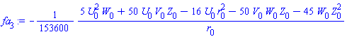 -(1/153600)*(5*U[0]^2*W[0]+50*U[0]*V[0]*Z[0]-16*U[0]*r[0]^2-50*V[0]*W[0]*Z[0]-45*W[0]*Z[0]^2)/r[0]