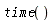 time()