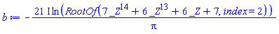 -(21*I)*ln(RootOf(7*_Z^14+6*_Z^13+6*_Z+7, index = 2))/Pi