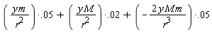 0.5e-1*y*m/r^2+0.2e-1*y*M/r^2+(-2*y*M*m/r^3)*0.5e-1