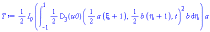 (1/2)*I__0*(int((1/2)*(D[3](u0))((1/2)*a*(xi+1), (1/2)*b*(eta+1), t)^2*b, eta = -1 .. 1))*a