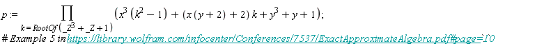 p := product(x^3*(k^2-1)+(x*(y+2)+2)*k+y^3+y+1, k = RootOf(_Z^3+_Z+1))